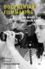 Documentary Filmmaking in the Middle East and North Africa - Book