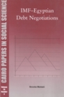 IMF–Egyptian Debt Negotiations : Cairo Papers in Social Science Vol. 26, No. 3 - Book