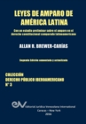 LEYES DE AMPARO DE AMERICA LATINA. Derecho Comparado - Book