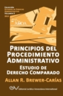 PRINCIPIOS DEL PROCEDIMIENTO ADMINISTRATIVO. Estudio de Derecho Comparado - Book