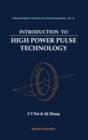 Introduction To High Power Pulse Technology - Book