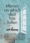 Mirrors on Which Dust Has Fallen - Book