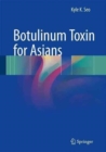 Botulinum Toxin for Asians - Book