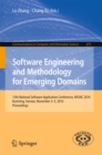 Software Engineering and Methodology for Emerging Domains : 15th National Software Application Conference, NASAC 2016, Kunming, Yunnan, November 3-5, 2016, Proceedings - eBook