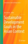 Sustainable Development Goals in the Asian Context - Book