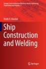 Ship Construction and Welding - Book