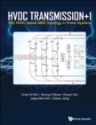 Hvdc Transmission +1: Vsc Hvdc Based Mmc Topology In Power Systems - Book