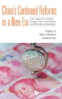 China's Continued Reforms In A New Era: Their Impact On Chinese Foreign Direct Investments And Rmb Internationalization - Book