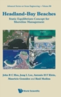 Headland-bay Beaches: Static Equilibrium Concept For Shoreline Management - Book