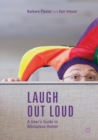 Laugh out Loud: A User’s Guide to Workplace Humor - Book