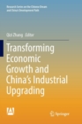 Transforming Economic Growth and China’s Industrial Upgrading - Book