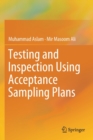 Testing and Inspection Using Acceptance Sampling Plans - Book