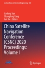 China Satellite Navigation Conference (CSNC) 2020 Proceedings: Volume I - Book