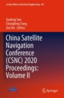China Satellite Navigation Conference (CSNC) 2020 Proceedings: Volume II - Book