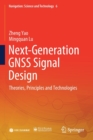 Next-Generation GNSS Signal Design : Theories, Principles and Technologies - Book