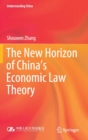 The New Horizon of China's Economic Law Theory - Book