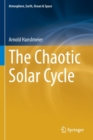 The Chaotic Solar Cycle - Book