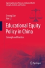 Educational Equity Policy in China : Concept and Practice - Book