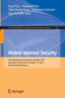 Mobile Internet Security : 5th International Symposium, MobiSec 2021, Jeju Island, South Korea, October 7-9, 2021, Revised Selected Papers - Book