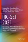 IRC-SET 2021 : Proceedings of the 7th IRC Conference on Science, Engineering and Technology,  August 2021, Singapore - Book
