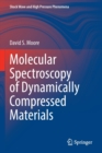 Molecular Spectroscopy of Dynamically Compressed Materials - Book