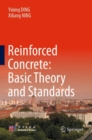 Reinforced Concrete: Basic Theory and Standards - Book