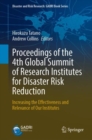 Proceedings of the 4th Global Summit of Research Institutes for Disaster Risk Reduction : Increasing the Effectiveness and Relevance of Our Institutes - Book