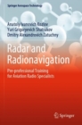 Radar and Radionavigation : Pre-professional Training for Aviation Radio Specialists - Book