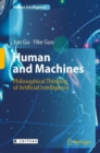 Human and Machines : Philosophical Thinking of Artificial Intelligence - Book