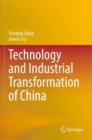 Technology and Industrial Transformation of China - Book