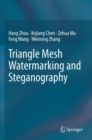 Triangle Mesh Watermarking and Steganography - Book