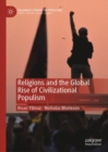 Religions and the Global Rise of Civilizational Populism - Book