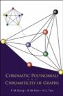 Chromatic Polynomials And Chromaticity Of Graphs - Book