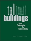 Tall Buildings: From Engineering To Sustainability - Book