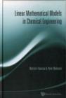 Linear Mathematical Models In Chemical Engineering - Book