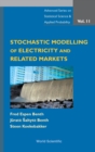 Stochastic Modeling Of Electricity And Related Markets - Book