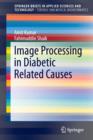 Image Processing in Diabetic Related Causes - Book