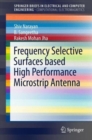 Frequency Selective Surfaces based High Performance Microstrip Antenna - Book