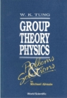 Group Theory In Physics: Problems And Solutions - eBook