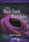 From Black Clouds To Black Holes (Third Edition) - eBook