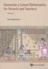 Elementary School Mathematics For Parents And Teachers - Volume 2 - Book