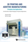 3d Printing And Additive Manufacturing: Principles And Applications - Fifth Edition Of Rapid Prototyping - Book