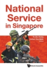 National Service In Singapore - Book