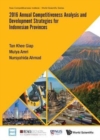 2016 Annual Competitiveness Analysis And Development Strategies For Indonesian Provinces - Book