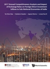 2017 Annual Competitiveness Analysis And Impact Of Exchange Rates On Foreign Direct Investment Inflows To Sub-national Economies Of India - Book