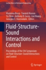 Fluid-Structure-Sound Interactions and Control : Proceedings of the 5th Symposium on Fluid-Structure-Sound Interactions and Control - Book
