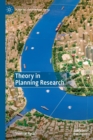 Theory in Planning Research - Book