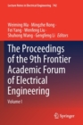 The Proceedings of the 9th Frontier Academic Forum of Electrical Engineering : Volume I - Book
