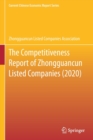 The Competitiveness Report of Zhongguancun Listed Companies (2020) - Book