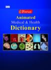 Animated Medical and Health Dictionary - Book